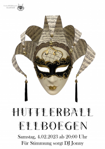 Am 04.02.2023 ist es endlich wieder soweit...🥳🥳 Nach 2 Jahren Pause ist es endlich wieder Zeit für unseren Huttlerball im Ellbögner Gemeindesaal🍻🥳 Für Speis und vorallem Trank ist bestens gesorgt und wie auch schon früher wird unser DJ Jonny für hervorragende Stimmung🎵🍻 Einlass ist ab 20:00 Uhr und wir freuen uns schon wieder sehr auf viele KOSTÜMIERTE Besucher und kreative Aufführungen von denen die Besten natürlich wieder von unserer Jury prämiert werden🤝🎭 Lasst es euch auf keinen Fall entgehen🍻🍻